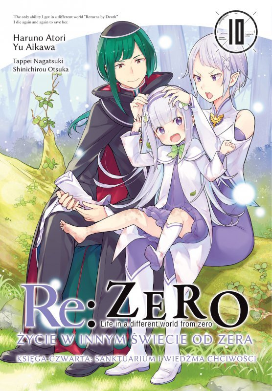 Re: Zero. Życie w innym świecie od zera. Księga Czwarta. Tom 10