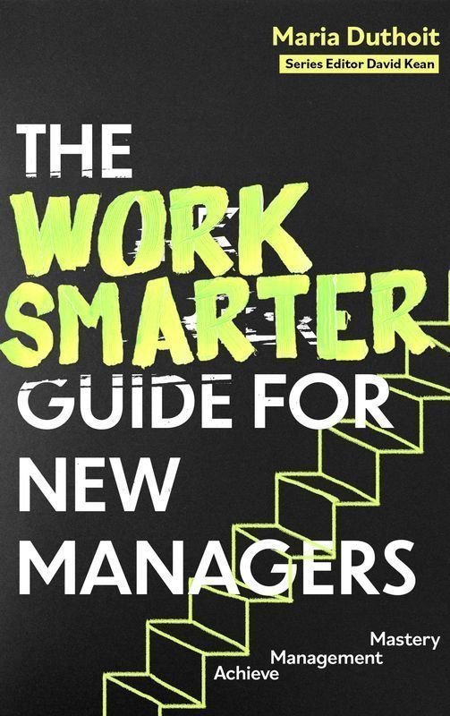 The Work Smarter Guide for New Managers wer. angielska