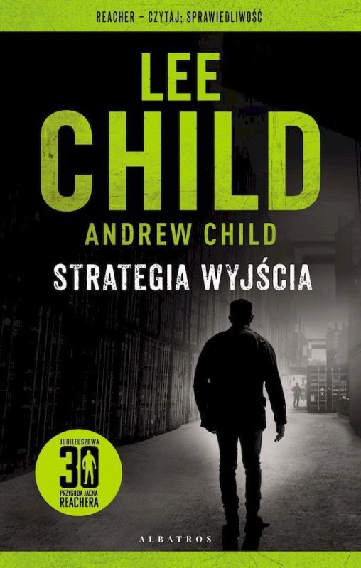 Strategia wyjścia. Jack Reacher