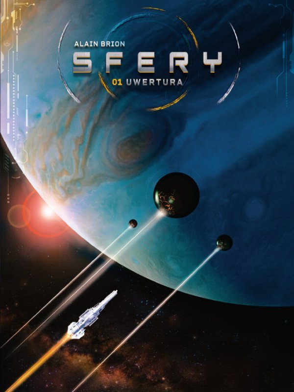 Uwertura. Sfery. Tom 1