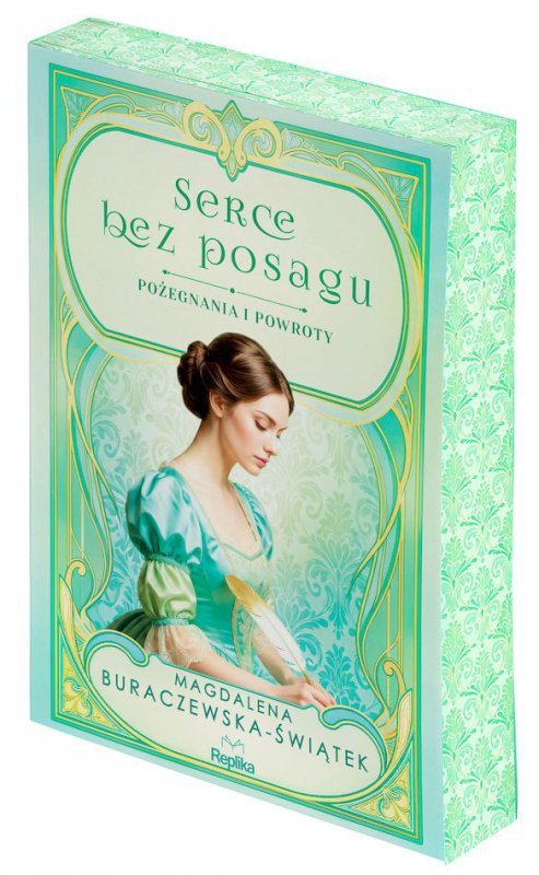 Serce bez posagu. Pożegnania i powroty. Tom 1 (ilustrowane brzegi)