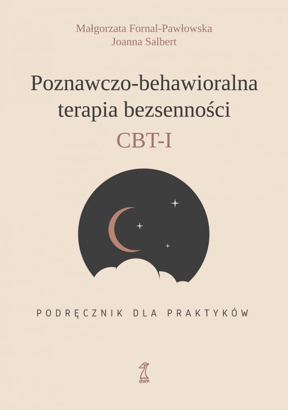 Poznawczo-behawioralna terapia bezsenności. Podręcznik dla praktyków
