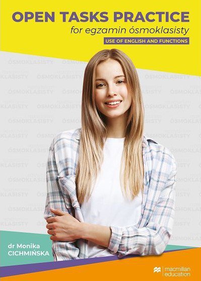 Open Tasks Practice for egzamin ósmoklasisty. Use of English and Functions