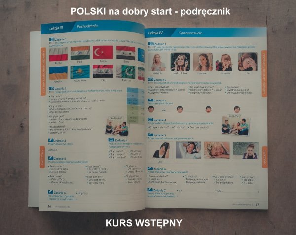 Polski na dobry start. Podręcznik do nauki języka polskiego jako obcego dla początkujących