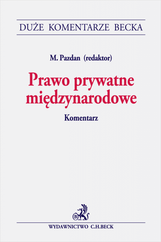 Prawo prywatne międzynarodowe. Komentarz