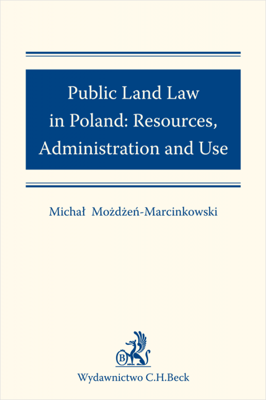Public Land Law in Poland: Resources, Administration and Use