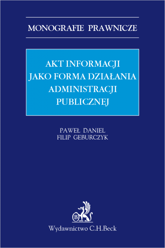 Akt informacji jako forma działania administracji publicznej