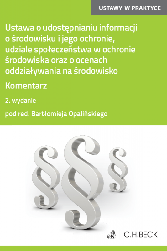 Ustawa o udostępnianiu informacji o środowisku i jego ochronie, udziale społeczeństwa w ochronie środowiska oraz o ocenach oddzi