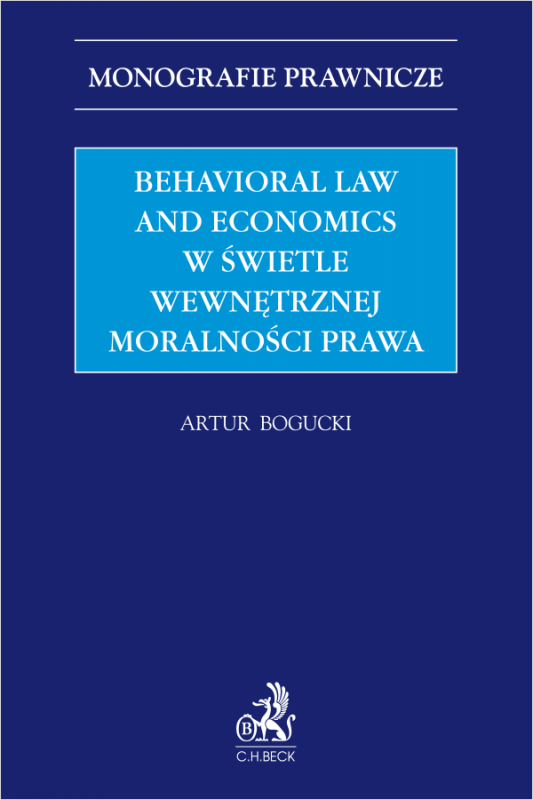 Behavioral Law and Economics w świetle wewnętrznej moralności prawa