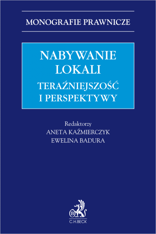Nabywanie lokali. Teraźniejszość i perspektywy