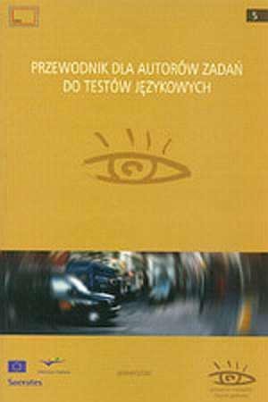 Przewodnik dla autorów zadań do testów językowych