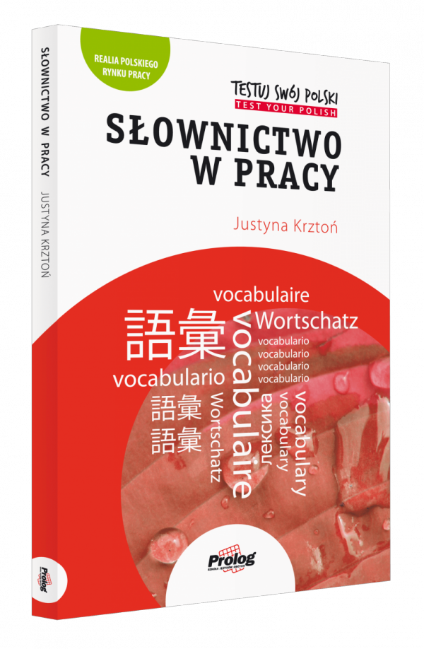 Testuj swój polski. Słownictwo w pracy 