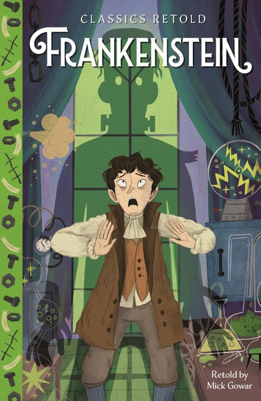 Frankenstein. Classics Retold