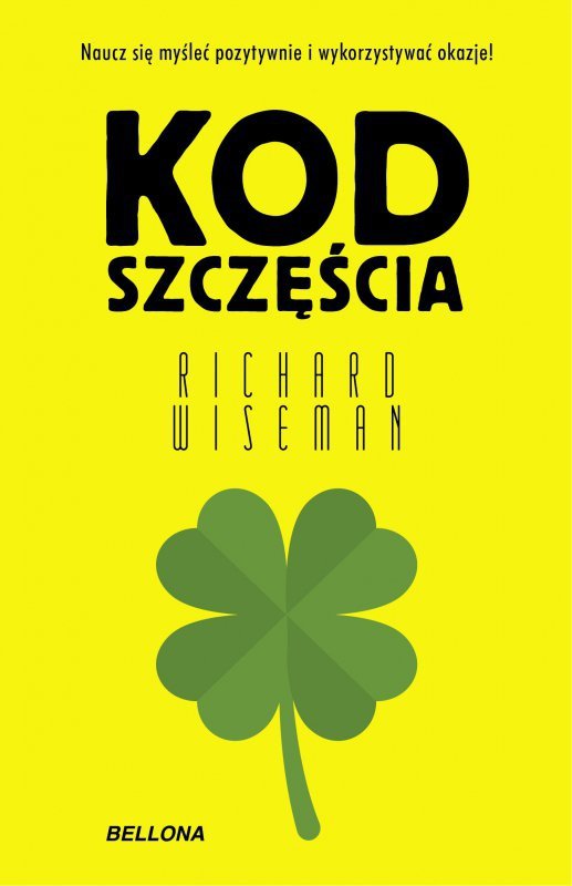 Kod szczęścia. Wydawnictwo Bellona