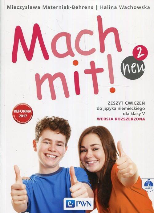 Mach mit! neu 2. Język niemiecki. Szkoła podstawowa klasa 5. Zeszyt ćwiczeń. Wersja rozszerzona