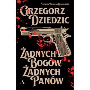 Żadnych bogów, żadnych panów