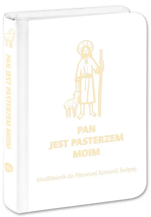 Pan jest pasterzem moim. Modlitewnik do I Komunii Świętej. Biały