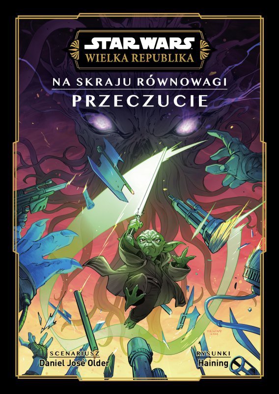 Przeczucie. Star Wars. Wielka Republika. Na skraju równowagi