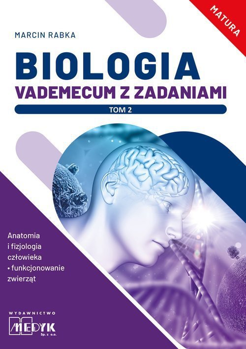 Biologia. Vademecum z zadaniami. Tom 1