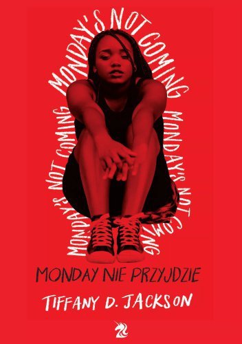 Monday nie przyjdzie