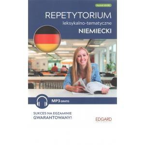 Niemiecki. Repetytorium leksykalno-tematyczne A2-B1. Wydanie 3