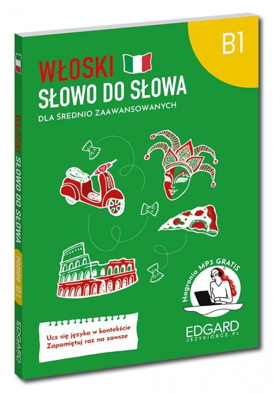 Włoski. Słowo do słowa. B1