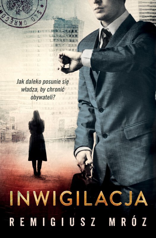 Inwigilacja. Joanna Chyłka. Tom 5. Wydanie 2024
