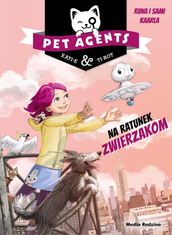 Pet Agents 1.Na ratunek zwierzakom