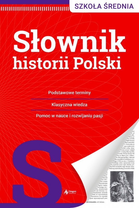 Słownik historii Polski. Wydawnictwo Dragon