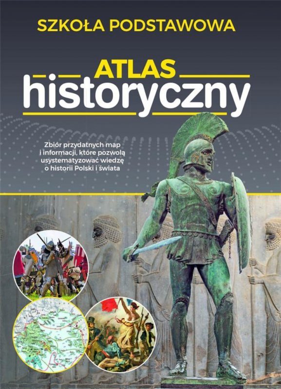 Atlas historyczny. Szkoła podstawowa. Wydawnictwo SBM