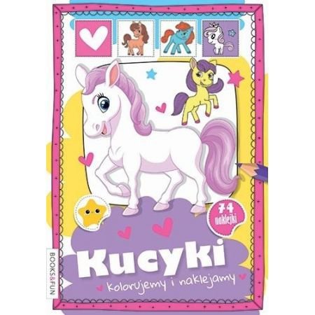 Kolorujemy i naklejamy. Kucyki