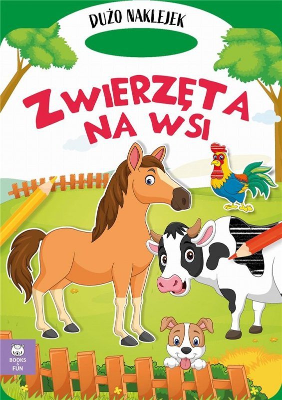 Zwierzęta na wsi. Wydawnictwo Books and Fun
