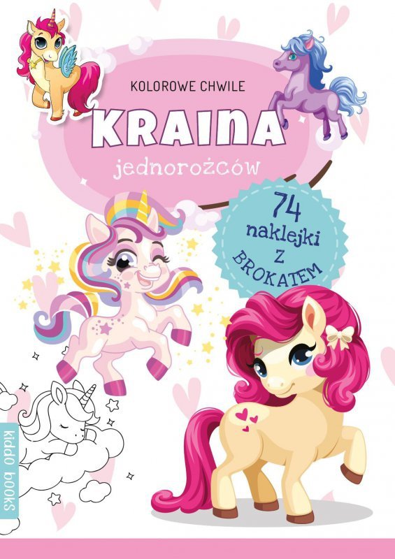 Kolorowe chwile. Kraina Jednorożców z brokatem