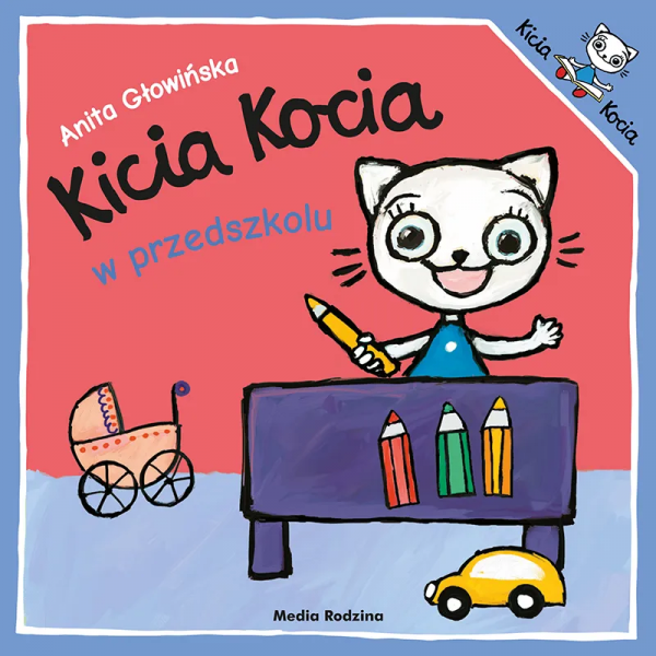 Kicia Kocia w przedszkolu. Wydanie 2024