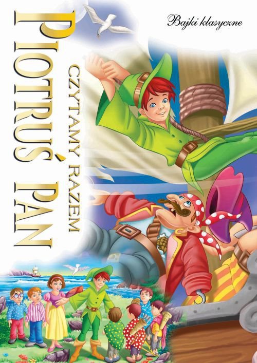 Czytamy razem. Piotruś  Pan