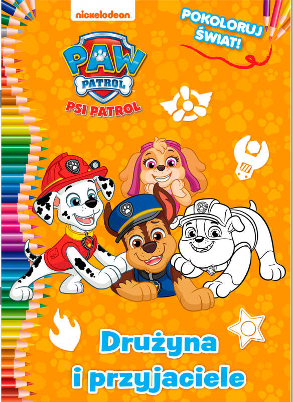 Psi Patrol. Pokoloruj świat cz. 6 Drużyna i przyjaciele