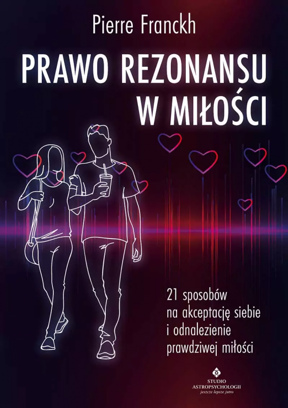 Prawo Rezonansu w miłości