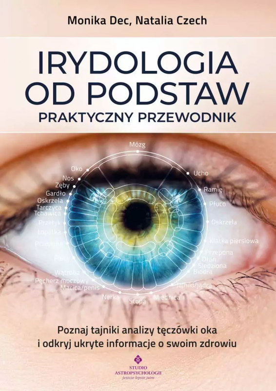 Irydologia od podstaw. Praktyczny przewodnik