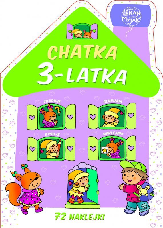 Chatka 3-latka. Wydanie 2024