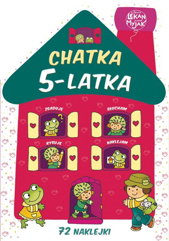 Chatka 5-latka. Wydanie 2024