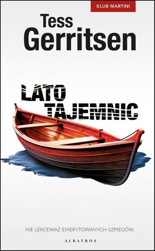 Lato tajemnic. Klub Martini. Tom 2. Oprawa twarda