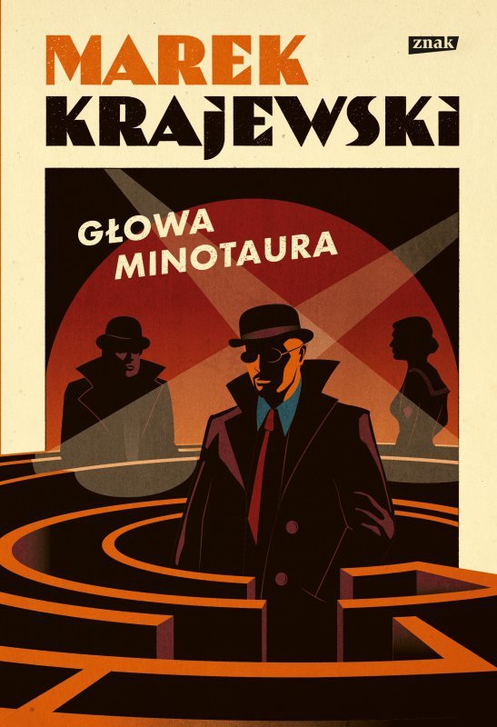 Głowa Minotaura. Edward Popielski. Tom 1