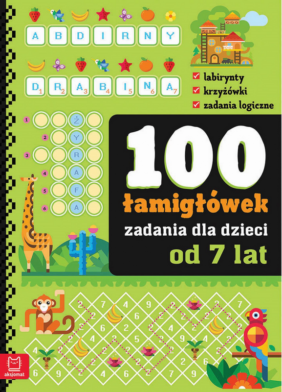 100 łamigłówek - zadania dla dzieci od 7 lat