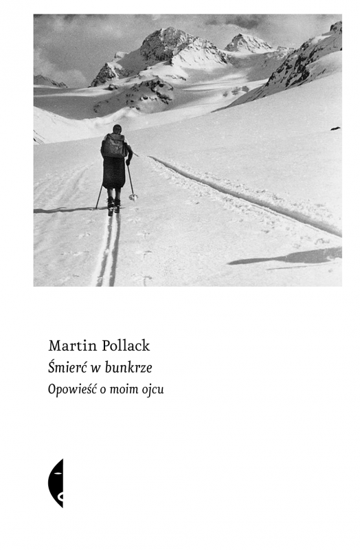 Śmierć w bunkrze. Opowieść o moim ojcu. Sulina. Wydanie 4