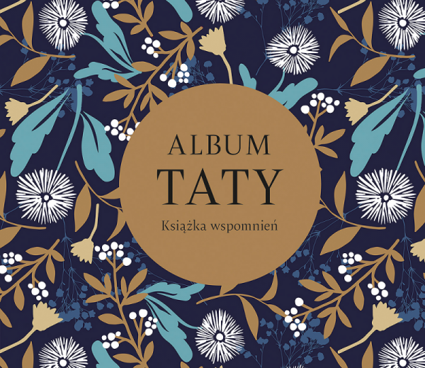 Album taty. Książka wspomnień
