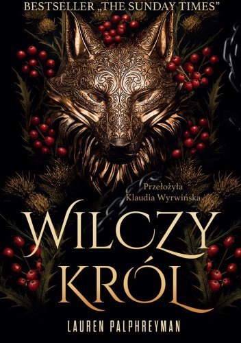 Wilczy król. Tom 1