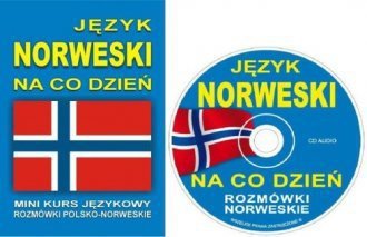 Język norweski na co dzień. Rozmówki polsko-norweskie + CD