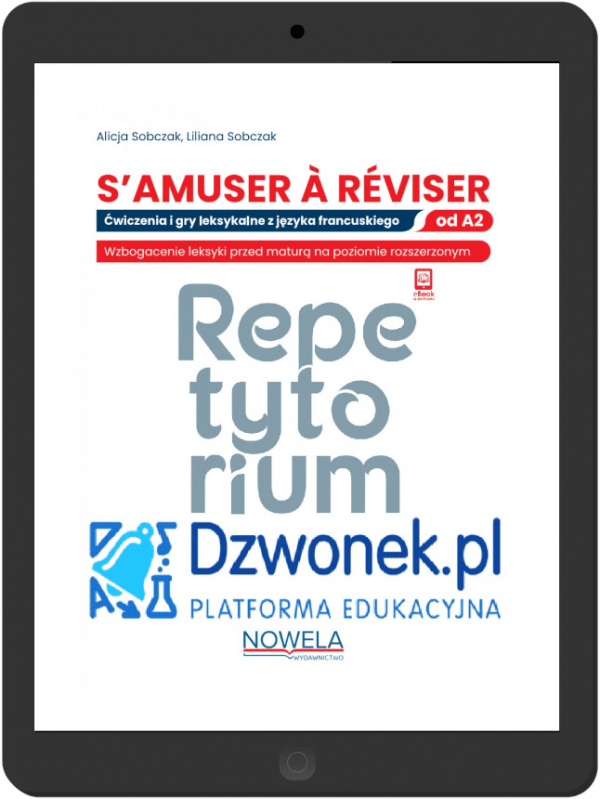 S'amuser à réviser. Ćwiczenia i gry leksykalne z języka francuskiego. Ebook repetytorium na platformie dzwonek.pl