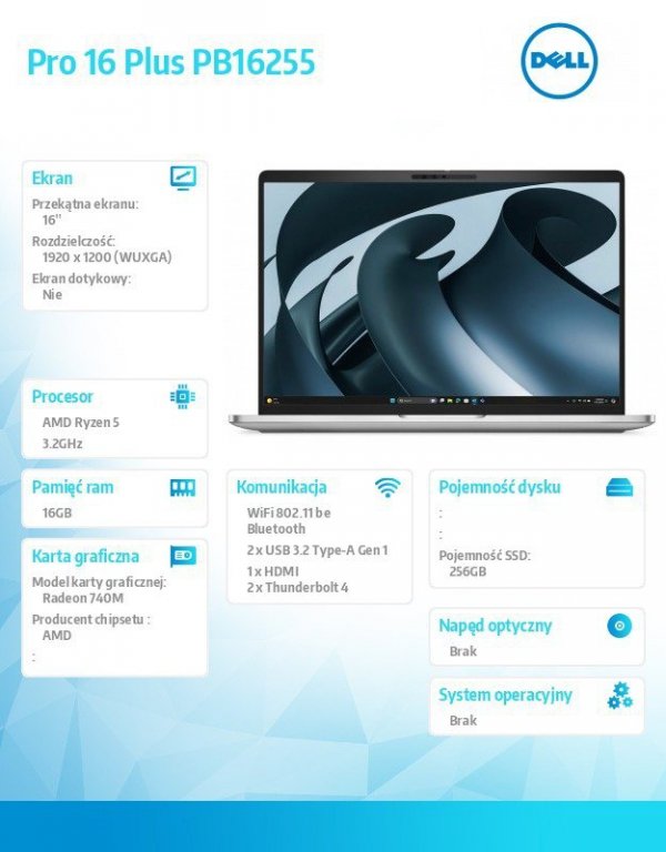 Dell Laptop Dell Pro 16 Plus PB16255 W11P AMD Ryzen 5 220/16GB/256GB CL25/16.0 FHD+/AMD Radeon 740M/FgrPr&SmtCd/FHD/IRCam/Mic/WL