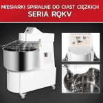 Nowość: Miesiarki spiralne do ciast ciężkich seria RQKV